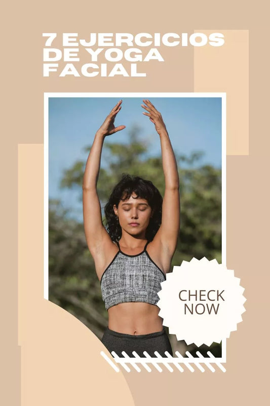 7 EJERCICIOS DE YOGA FACIAL